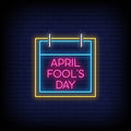 April Fool's Day Neon Sign
