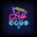 Auto Club Neon Sign