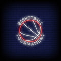 Basket Ball Tournament Logo In Neon Sign