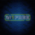Buy One Get Free Neon Sign