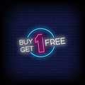 Buy One Get One Free Neon Sign