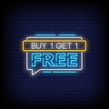 Buy One Get One Free Neon Sign