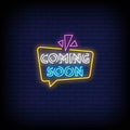 Coming Soon Neon Sign