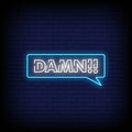 Damn Neon Sign