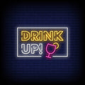 Drink Up Neon Sign  Fun and Festive Bar Décor