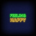 Feeling Happy Neon Sign