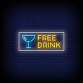 Free Drink Neon Perfect for Bars & Events