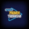 Fresh Trends Neon Sign Perfect For Shop & Store