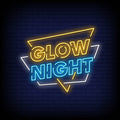 Glow Night Neon Sign