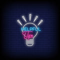 Helpful Tips Neon Sign