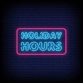 Holiday Hours Neon Sign