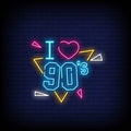I Love 90's Neon Sign
