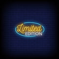 Limited Edition Neon Sign