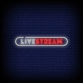 Live Stream Neon Sign