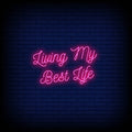 Living My Best Life Neon Sign - Pink Neon Sign