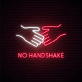 No Handshake Neon Sign