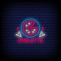Omelette Neon Sign