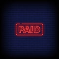 Paid Neon Sign