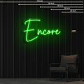 Encore in Color Green Neon Sign 36x24 Inches