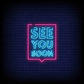 See You Soon Neon Sign