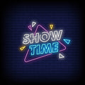 Show Time Neon Sign