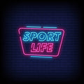 Sport Life Neon Sign