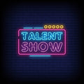 Talent Show Neon Sign