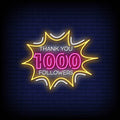 Thank You 1000 Followers Neon Sign