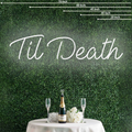 Til Death Neon Sign Perfect for Creating a Loving Atmosphere