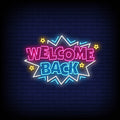Welcome Back Neon Sign