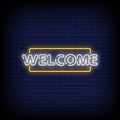 Welcome Neon Sign