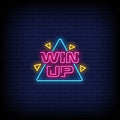 Win Up Neon Sign