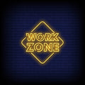 Work Zone Neon Sign Perfect For Your Office