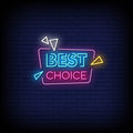 Best Choice Neon Sign Perfect For Your Business