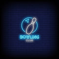 Bowling Club Neon Sign