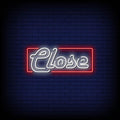 Close Neon Sign Perfect for Businesses & Events