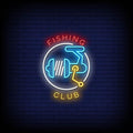 Fishing Club Neon Sign