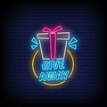 Giveaway Neon Sign