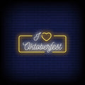 I Love Oktoberfest Neon Sign