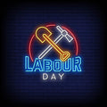Labour Day Neon Sign