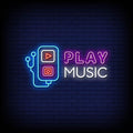Play Music Neon Sign