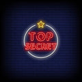 Top Secret Neon Sign