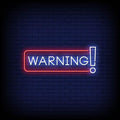Warning Neon Sign