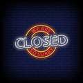 We Are Closed Neon Sign for Businesses & Events