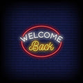 Welcome Back Neon Sign