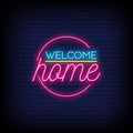 Welcome Home Neon Sign